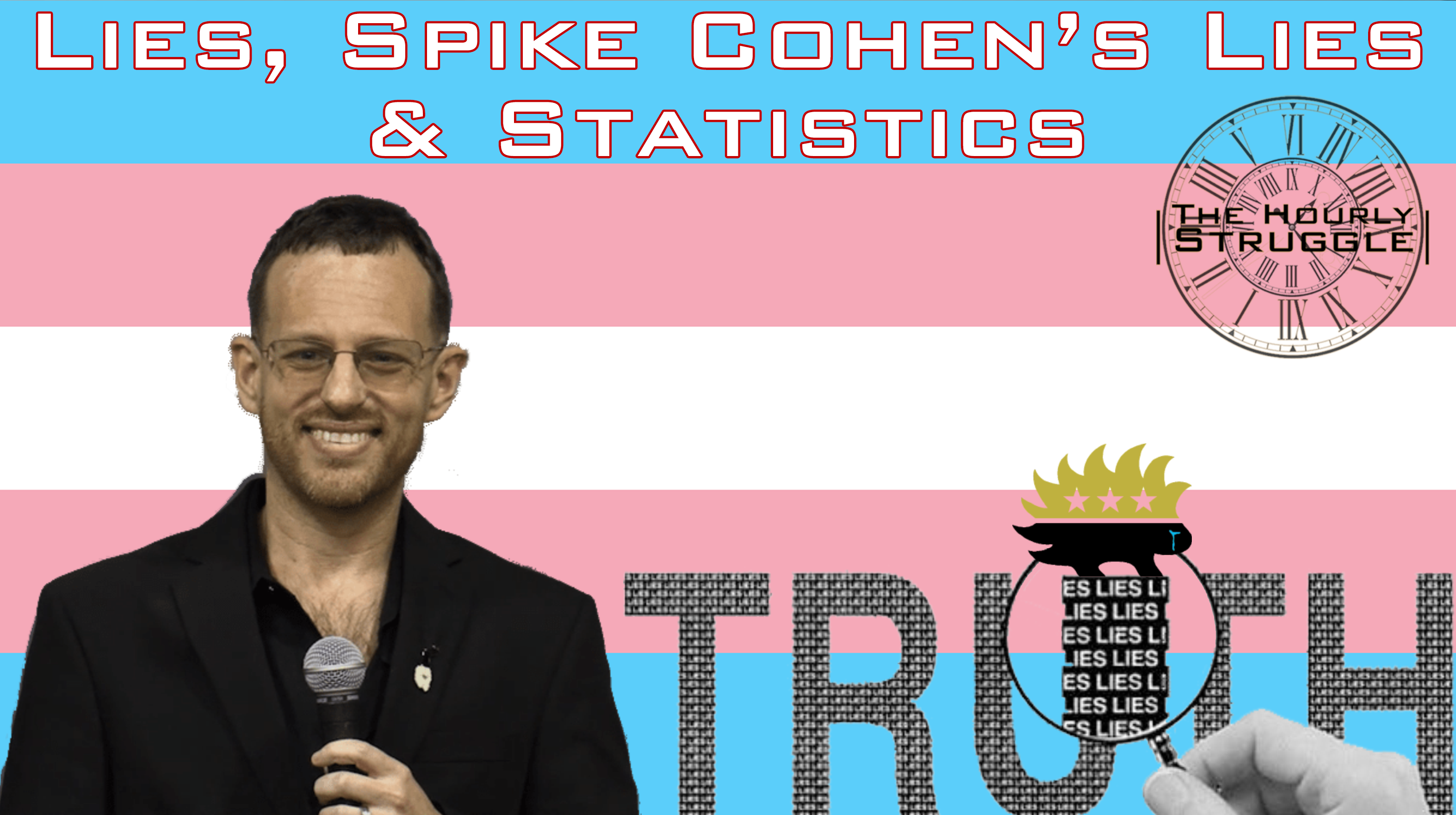 THS EP22 - Lies, Spike Cohen's Lies & Statistics